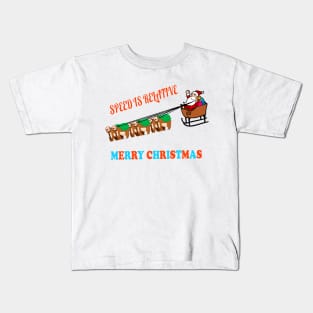 Speed is Relative - Christmas Kids T-Shirt